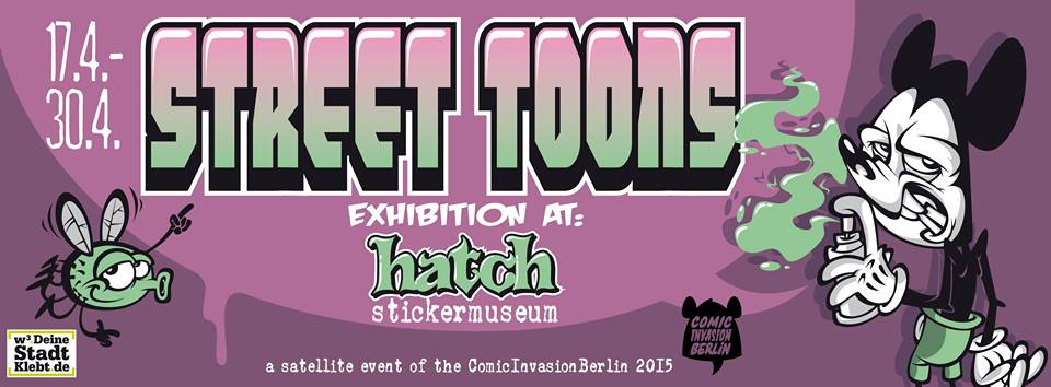 Street Toons Exhibition im Stickermuseum 19 Street Toons Exhibition at hatch stickermuseum