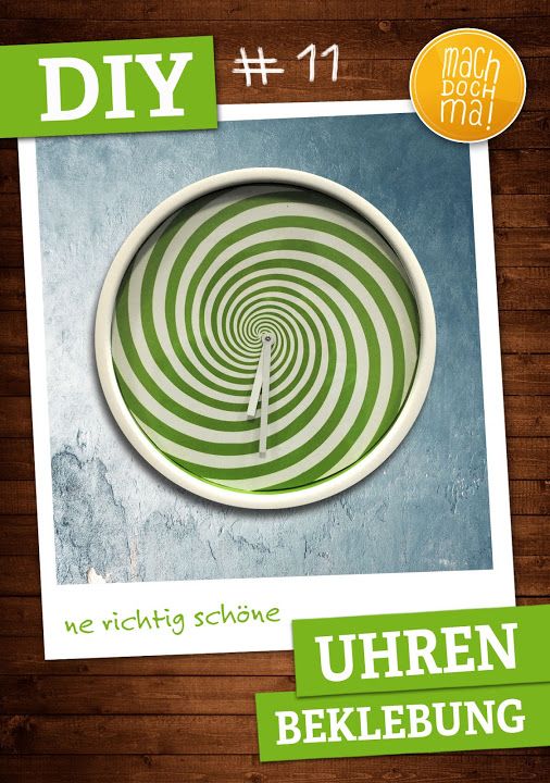 DIY-Ideen und Tutorials - So vielseitig ist Haftfolie 12 mit Haftfolie beklbte Wanduhr
