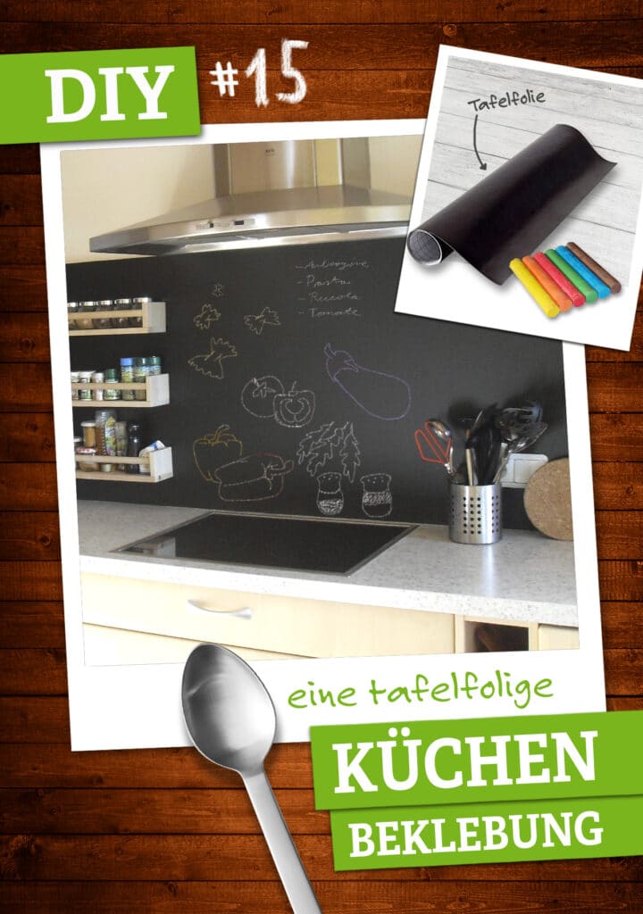 DIY-Ideen und Tutorials - So vielseitig ist Haftfolie 16 Küchenbeklebung mit Haftfolie